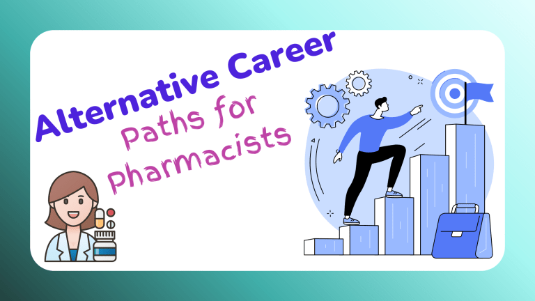 143 Alternative Career Paths for Pharmacists: Top Salary in 2024(Updated)